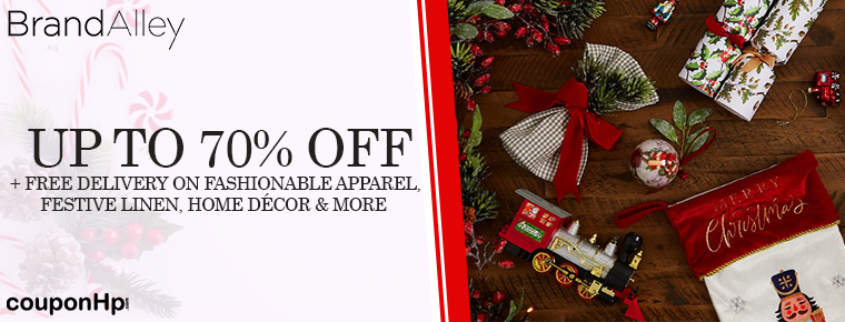BrandAlley Christmas Sale | Up to 70% Off + Free Delivery On Fashionable Apparel, Festive Linen, Home Décor And More