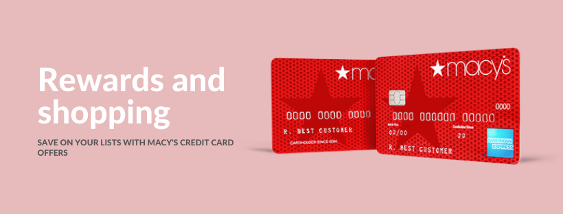 Macy's Credit Card Deals 2023: Save Up To $100 On Your Purchase