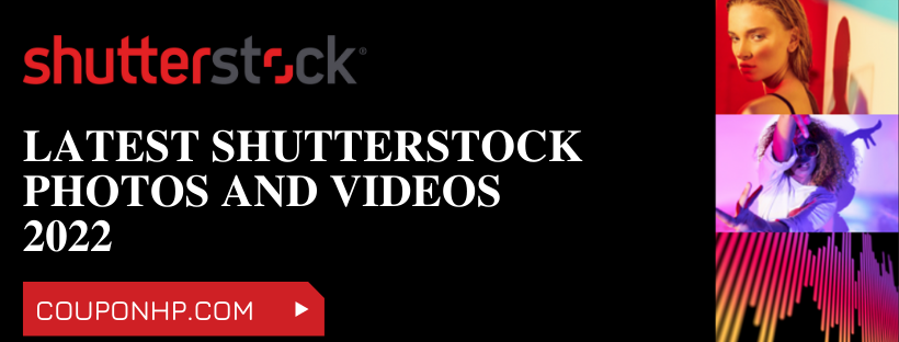 Latest Shutterstock Photos And Videos 2022